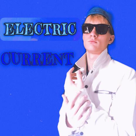 Electrical Current | Boomplay Music