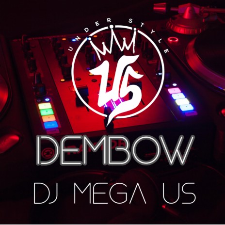 Dembow | Boomplay Music