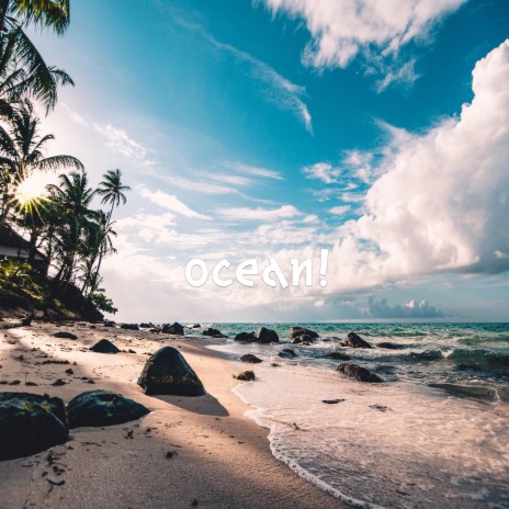 Ocean | Boomplay Music