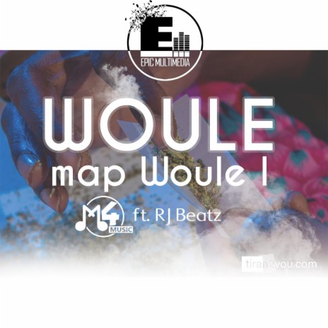 Woule map Woule l ft. RJ Beatz & 4Astrof | Boomplay Music