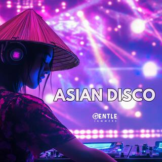 Asian Disco