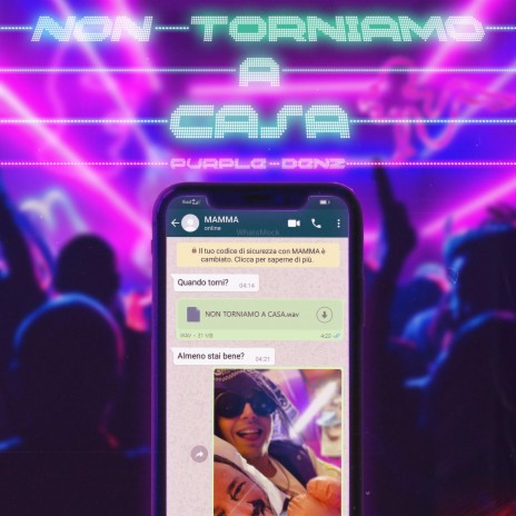 NON TORNIAMO A CASA | Boomplay Music