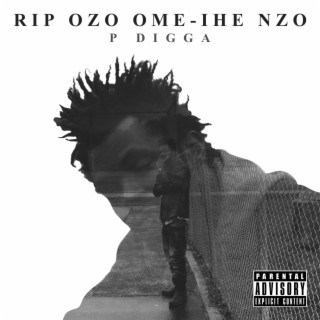 LONG LIVE OZO OME-IHE NZO