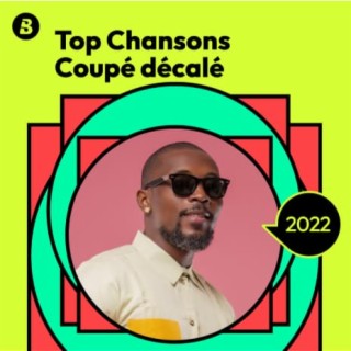 Top Chansons Coupé décalé 2022