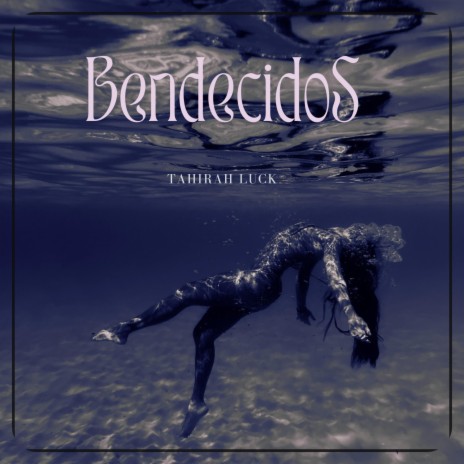 BENDECIDOS | Boomplay Music