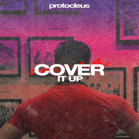 Cover It Up (Single) | Boomplay Music