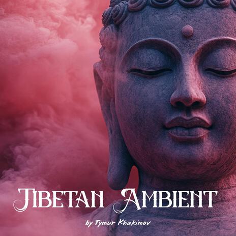 Tibetan Ambient