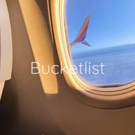 Bucketlist | Boomplay Music