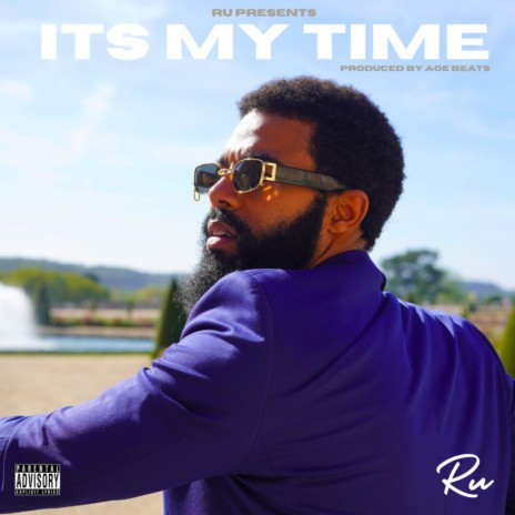 ITS MY TIME | Boomplay Music