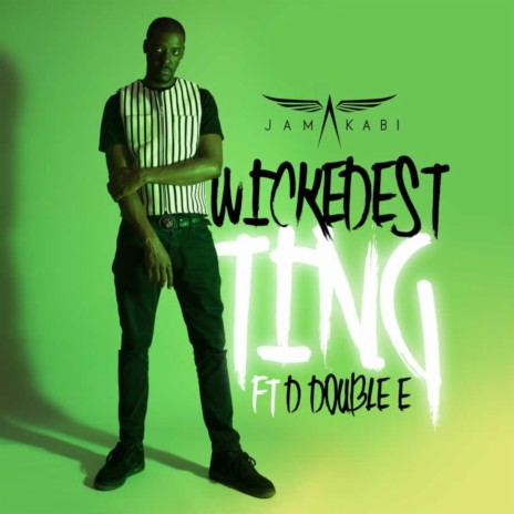 Wickedest Ting ft. D Double E | Boomplay Music