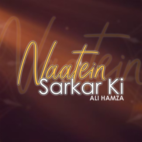 Naatein Sarkar Ki | Boomplay Music
