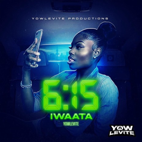 6:15 ft. YowLevite | Boomplay Music