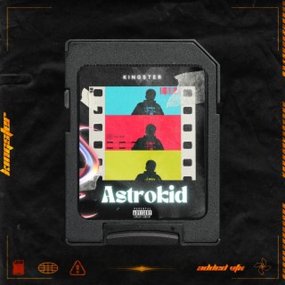 Astrokid The Mixtape