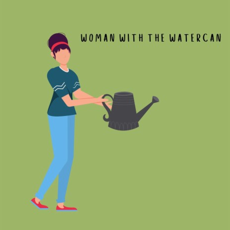 Woman with the Watercan