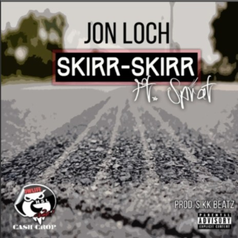 Skirr Skirr ft. Jon loch & Sikk Beatz | Boomplay Music