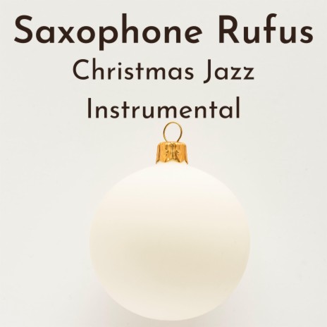 Silver Bells (Christmas Saxophone Version)
