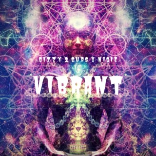 Vibrant ft. Nigie lyrics | Boomplay Music