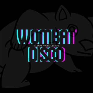 WOMBAT DISCO EP (Instrumental Version)
