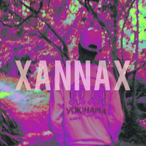 XANNAX - ♡ | Boomplay Music