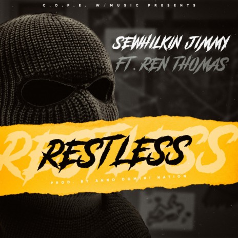 Restless ft. Ren Thomas | Boomplay Music