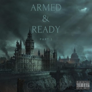 Armed & Ready, Pt. 1