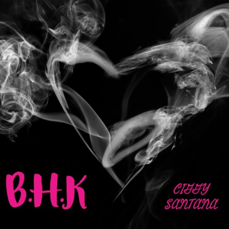 B.H.K | Boomplay Music