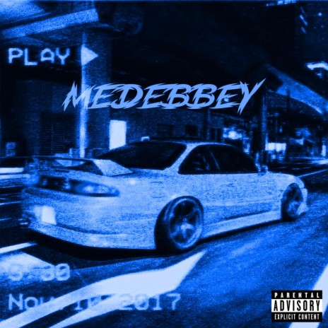 MEDEBBEY (speed up) (MEDEBBEY (speed up)) | Boomplay Music