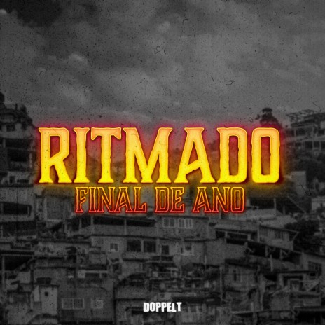 Ritmado Final de Ano | Boomplay Music