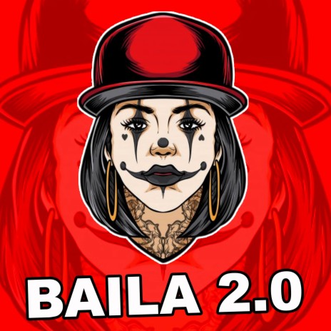 Baila 2.0 | Boomplay Music