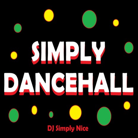 Simply Dancehall | Boomplay Music