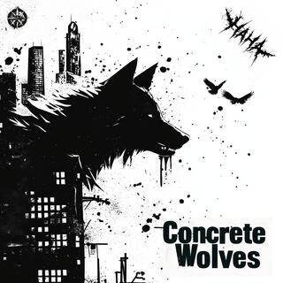 Concrete Wolves