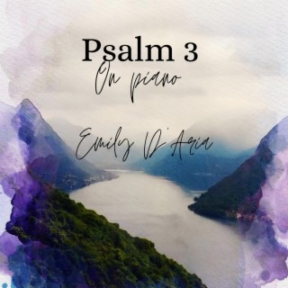 Psalm 3 on piano