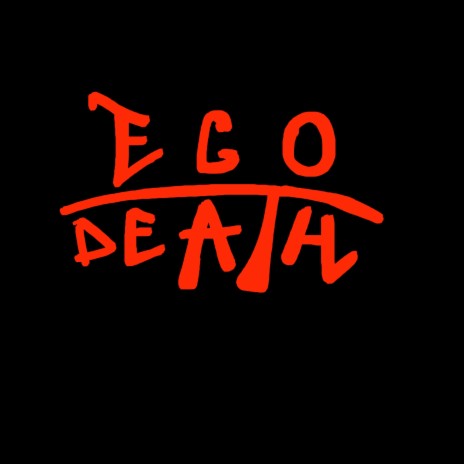 Ego Death