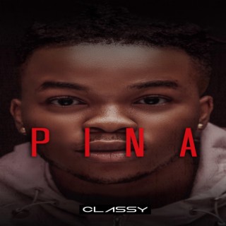 Pina lyrics | Boomplay Music