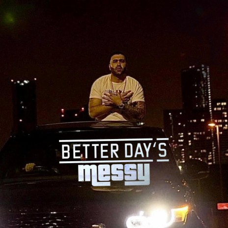 BETTER DAY'S | Boomplay Music