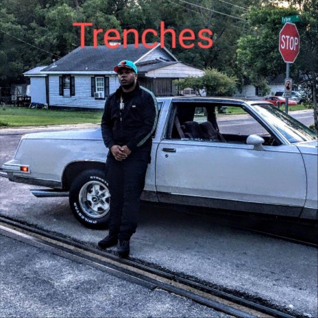 Trenches | Boomplay Music