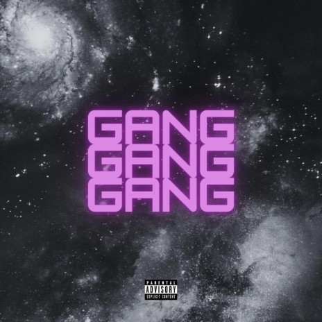 GANG GANG GANG ft. Palus | Boomplay Music