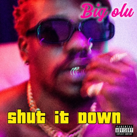 Shut it Down | Boomplay Music