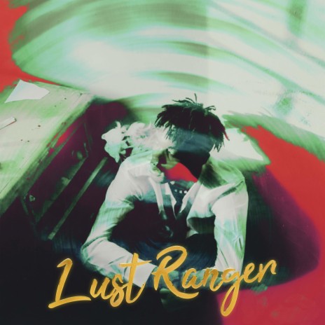 Lust Ranger | Boomplay Music