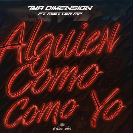 Alguien Como Yo ft. Mistter Mp | Boomplay Music