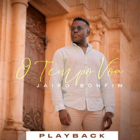 O Tempo Voa (Playback) | Boomplay Music