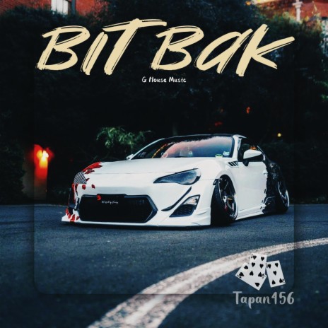 Bit Bak (現場) | Boomplay Music