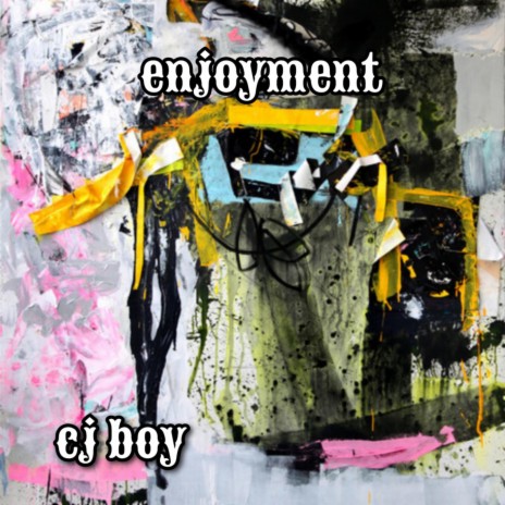 enjoyment | Boomplay Music