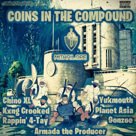 Coins in the Compound (feat. Planet Asia, Rappin' 4-Tay & Yukmouth) | Boomplay Music