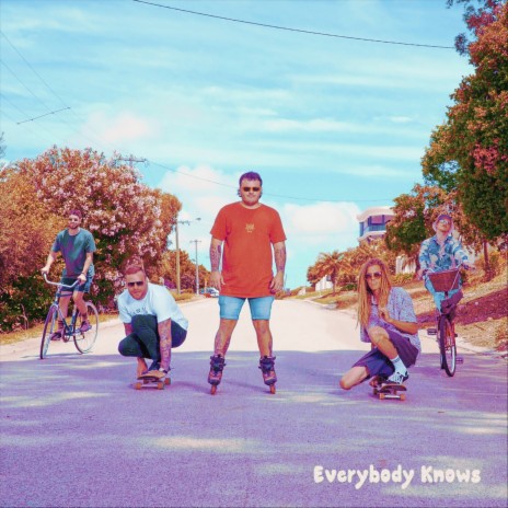 Everybody Knows | Boomplay Music