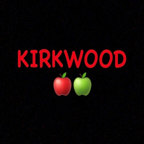 Kirkwood (Radio Edit) | Boomplay Music