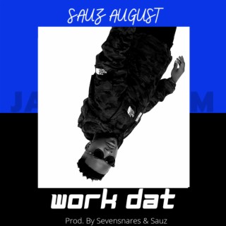 Work Dat lyrics | Boomplay Music
