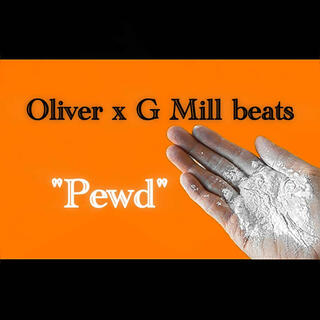 Oliver & G Mill beats (Pewd)