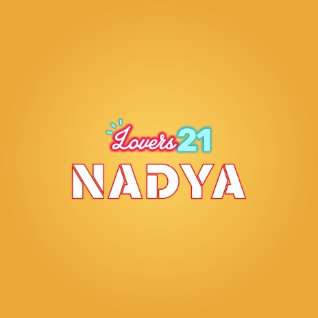 Nadya | Boomplay Music