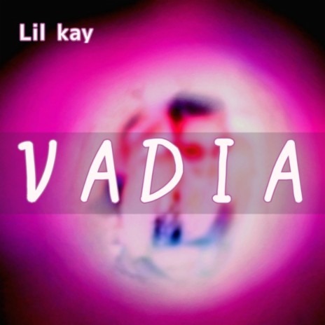 Vadia | Boomplay Music